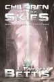 Children of Skies, Bettis Jaron Everett