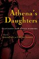 Athena's Daughters, 