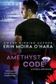 The Amethyst Code, O'Hara Erin Moira