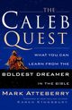 The Caleb Quest, Atteberry Mark