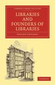 Libraries and Founders of Libraries, Edwards Edward