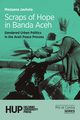 Scraps of Hope in Banda Aceh, Jauhola Marjaana