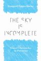 Sky Is Incomplete, Emmelhainz Irmgard