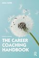 The Career Coaching Handbook, Yates Julia