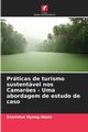 Prticas de turismo sustentvel nos Camar?es - Uma abordagem de estudo de caso, Abam Evaristus Nyong