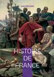 Histoire de France, Michelet Jules