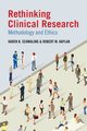 Rethinking Clinical Research, Schmaling Karen B.