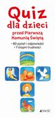 Quiz dla dzieci przed Pierwsz Komuni wit, Kokschal Annegret