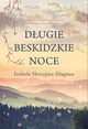 Dugie beskidzkie noce, Skrzypiec-Dagnan Izabela