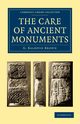 The Care of Ancient Monuments, Brown G. Baldwin