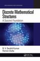 Discrete Mathematical Structures, Kumar B. V. Senthil