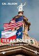 Texas Politics, Jillson Cal