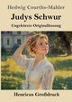 Judys Schwur (Grodruck), Courths-Mahler Hedwig