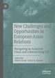 New Challenges and Opportunities in European-Asian Relations, 