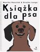Ksika dla psa, Hanulak Monika, Lange Graka