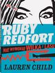 Ruby Redfort Nie wywouj wilka z lasu, Child Lauren