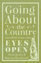 Going About The Country - With Your Eyes Open, Jones Owen