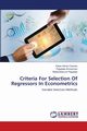 Criteria For Selection Of Regressors In Econometrics, Ashok Chandra Katari