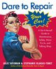 Dare To Repair Your Car, Sussman Julie