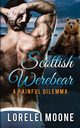 Scottish Werebear A Painful Dilemma, Moone Lorelei