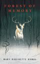 Forest of Memory, Kowal Mary Robinette