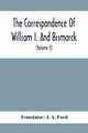 The Correspondence Of William I. And Bismarck, 