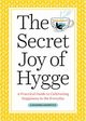 The Secret Joy of Hygge, Amarotico Alexandra