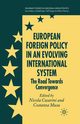 European Foreign Policy in an Evolving International System, 