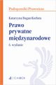 Prawo prywatne midzynarodowe, Bagan-Kurluta Katarzyna