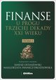 Finanse u progu trzeciej dekady XXI wieku Tom 1, 
