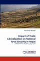 Impact of Trade Liberalization on National Food Security in Nepal, Bhandari Thaneshwar