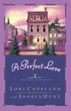 A Perfect Love, Copeland Lori