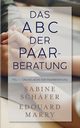 Das ABC der Paarberatung, Schfer Sabine
