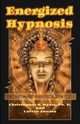 Energized Hypnosis, Hyatt Christopher S