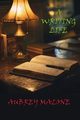 A Writing Life, Malone Aubrey