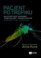 Pacjent po tropiku, Kuna Anna