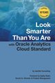 Look Smarter Than You Are with Oracle Analytics Cloud Standard Edition, Roske Edward