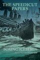 The Speedicut Papers Book 9 (1900-1915), Joll Christopher