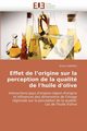 Effet de l''origine sur la perception de la qualit de l''huile d''olive, DEKHILI-S