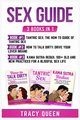 Sex Guide, Queen Tracy