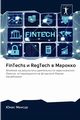 FinTechs ? RegTech ? ???????, ?????? ????