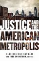 Justice and the American Metropolis, 