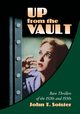 Up from the Vault, Soister John T.