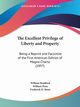 The Excellent Privilege of Liberty and Property, Bradford William