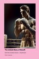 The Untold Story of BoxeR, Yamamoto Fatima