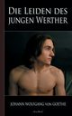 Goethe, von Goethe Johann Wolfgang