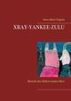 Xray-Yankee-Zulu, Poignee Hans Albert