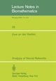 Analysis of Neural Networks, Heiden U. an der