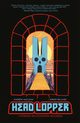 Head Lopper Tom 4, MacLean Andrew