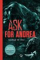 Ask for Andrea, Ihli Noelle West
